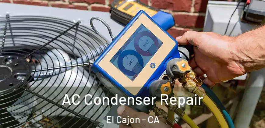 AC Condenser Repair El Cajon - CA