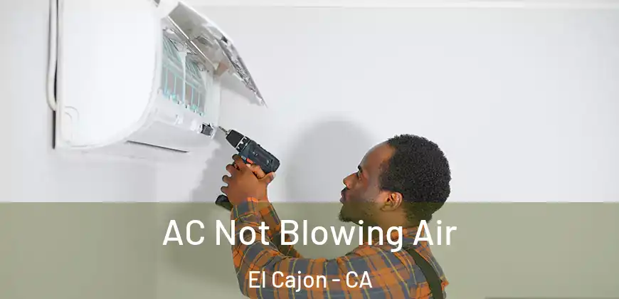 AC Not Blowing Air El Cajon - CA