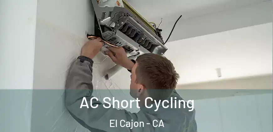 AC Short Cycling El Cajon - CA