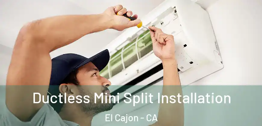  Ductless Mini Split Installation El Cajon - CA