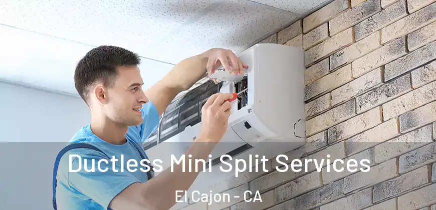  Ductless Mini Split Services El Cajon - CA
